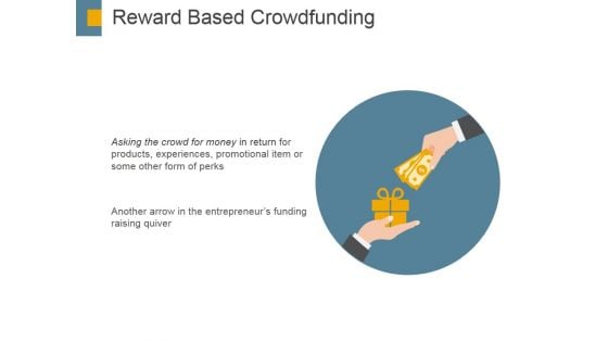 Reward Based Crowdfunding Ppt PowerPoint Presentation Infographics Smartart