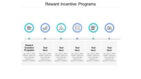 Reward Incentive Programs Ppt PowerPoint Presentation Show Guidelines Cpb