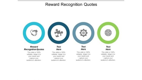 Reward Recognition Quotes Ppt PowerPoint Presentation Icon Slides Cpb