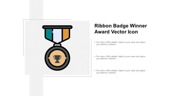 Ribbon Badge Winner Award Vector Icon Ppt Powerpoint Presentation Layouts Graphics Template