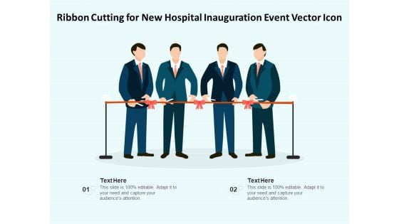 Ribbon Cutting For New Hospital Inauguration Event Vector Icon Ppt PowerPoint Presentation File Templates PDF