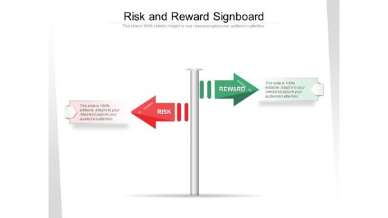 Risk And Reward Signboard Ppt PowerPoint Presentation Slides Ideas PDF