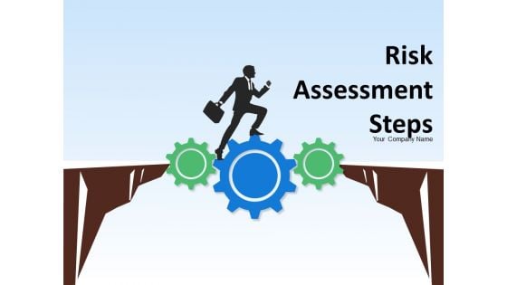 Risk Assessment Step Ppt PowerPoint Presentation Complete Deck With Slides