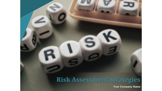 Risk Assessment Strategies Ppt PowerPoint Presentation Complete Deck With Slides