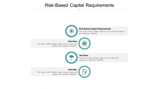 Risk Based Capital Requirements Ppt PowerPoint Presentation Ideas Images Cpb