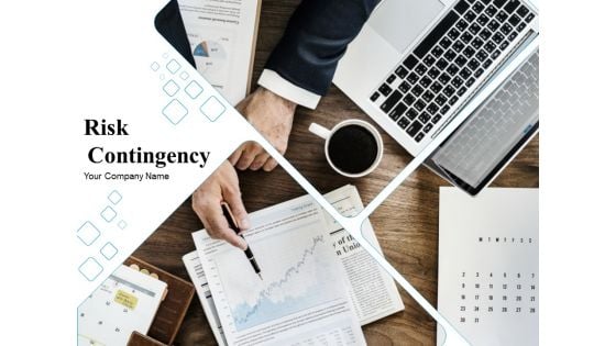 Risk Contingency Ppt PowerPoint Presentation Complete Deck With Slides Risk Contingency Ppt PowerPoint Presentation Complete Deck With Slides