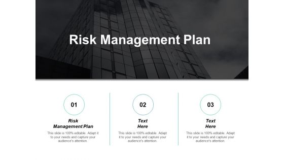 Risk Management Plan Ppt PowerPoint Presentation Infographics Sample Cpb