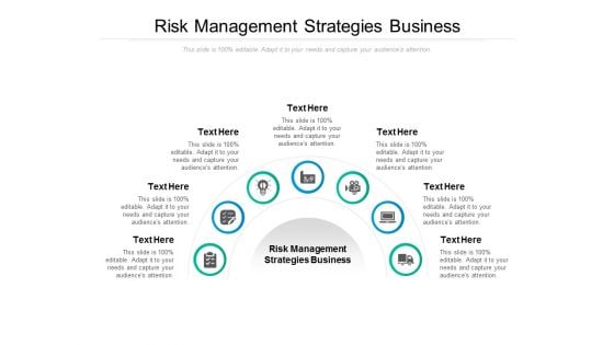 Risk Management Strategies Business Ppt PowerPoint Presentation Summary Brochure Cpb