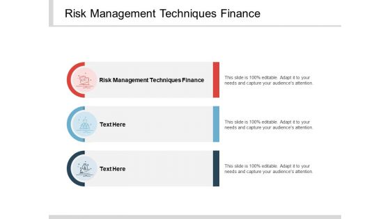 Risk Management Techniques Finance Ppt PowerPoint Presentation Infographics Deck Cpb