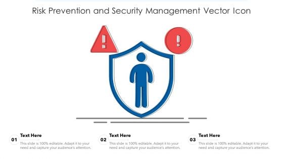 Risk Prevention And Security Management Vector Icon Ppt PowerPoint Presentation File Background Images PDF