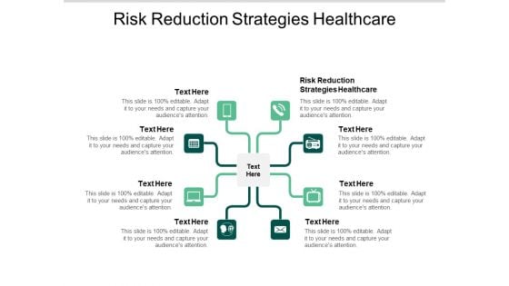 Risk Reduction Strategies Healthcare Ppt PowerPoint Presentation Inspiration Objects Cpb