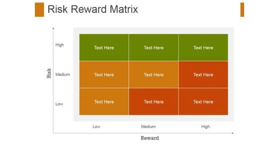 Risk Reward Matrix Template 3 Ppt PowerPoint Presentation Gallery Tips