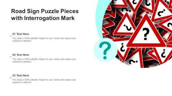 Road Sign Puzzle Pieces With Interrogation Mark Ppt PowerPoint Presentation Icon Backgrounds PDF