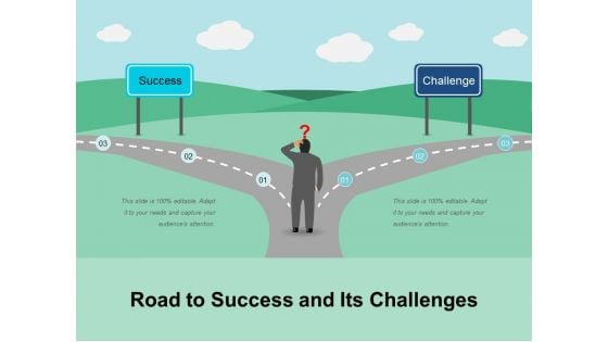 Road To Success And Its Challenges Ppt PowerPoint Presentation Outline Show