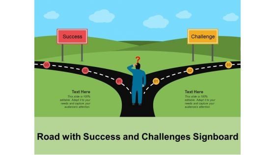 Road With Success And Challenges Signboard Ppt PowerPoint Presentation Gallery Model PDF