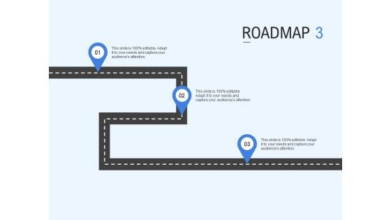 Roadmap Business Ppt PowerPoint Presentation Slides Design Ideas