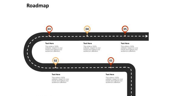 Roadmap Five Process Ppt PowerPoint Presentation Ideas Template