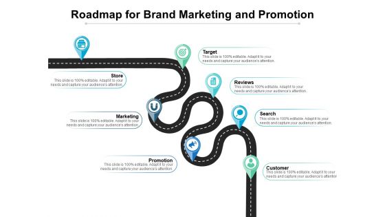 Roadmap For Brand Marketing And Promotion Ppt PowerPoint Presentation Gallery Graphics PDF