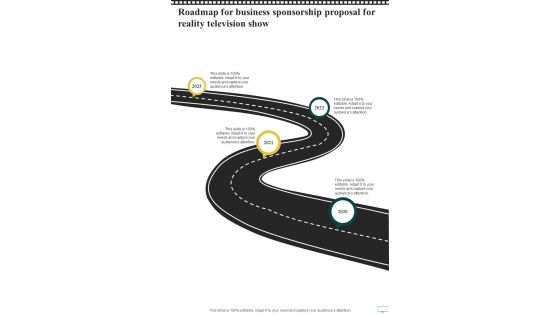 Roadmap For Business Sponsorship Proposal For Reality Television Show One Pager Sample Example Document Roadmap For Business Sponsorship Proposal For Reality Television Show One Pager Sample Example Document
