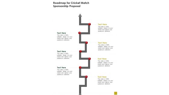 Roadmap For Cricket Match Sponsorship Proposal One Pager Sample Example Document