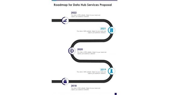 Roadmap For Data Hub Services Proposal One Pager Sample Example Document Roadmap For Data Hub Services Proposal One Pager Sample Example Document
