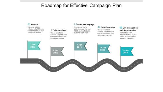 Roadmap For Effective Campaign Plan Ppt PowerPoint Presentation File Diagrams