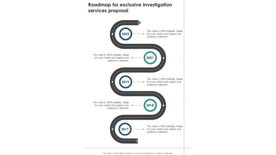 Roadmap For Exclusive Investigation Services Proposal One Pager Sample Example Document Roadmap For Exclusive Investigation Services Proposal One Pager Sample Example Document
