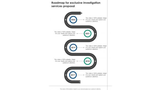 Roadmap For Exclusive Investigation Services Proposal One Pager Sample Example Document