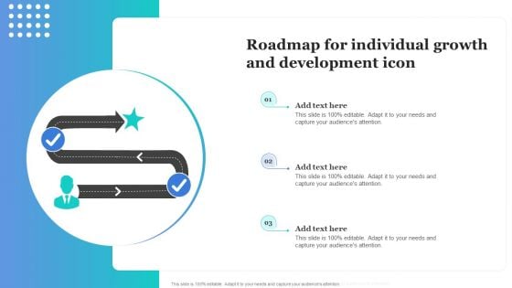 Roadmap For Individual Growth And Development Icon Professional PDF