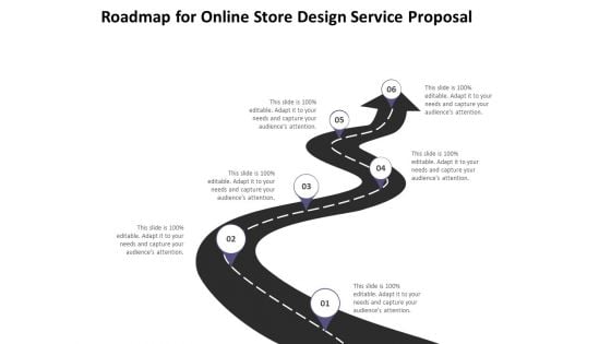 Roadmap For Online Store Design Service Proposal Ppt PowerPoint Presentation Icon Graphics Template