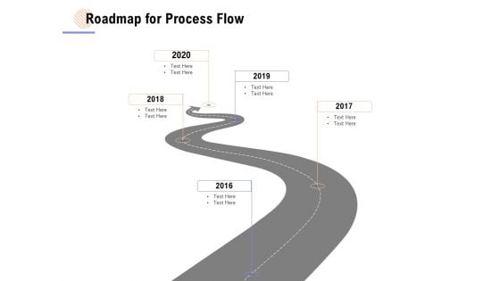 Roadmap For Process Flow Ppt PowerPoint Presentation Model Format Ideas