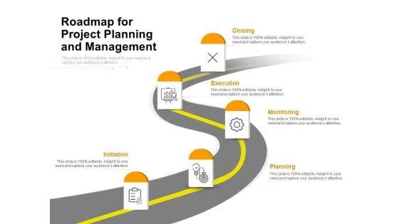 Roadmap For Project Planning And Management Ppt PowerPoint Presentation Icon Display PDF