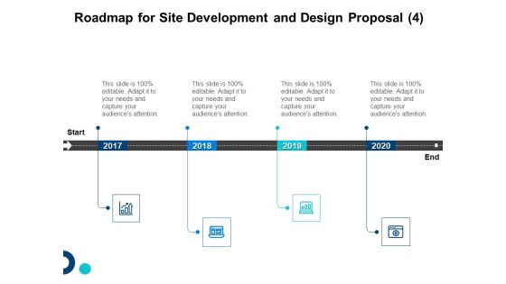 Roadmap For Site Development And Design Proposal 2017 To 2020 Ppt Summary Images PDF