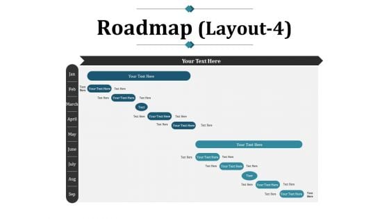 Roadmap Template 4 Ppt PowerPoint Presentation Infographic Template Template