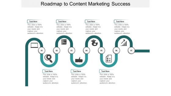 Roadmap To Content Marketing Success Ppt PowerPoint Presentation Model Graphics