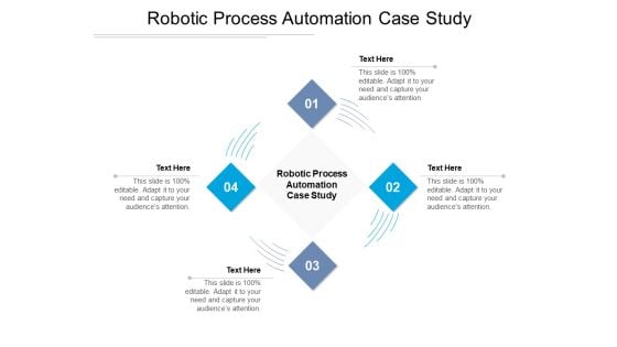 Robotic Process Automation Case Study Ppt PowerPoint Presentation File Format Ideas Cpb Pdf