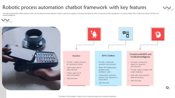 Robotic Process Automation Chatbot Framework With Key Features Guidelines PDF