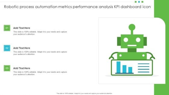 Robotic Process Automation Metrics Performance Analysis KPI Dashboard Icon Graphics PDF