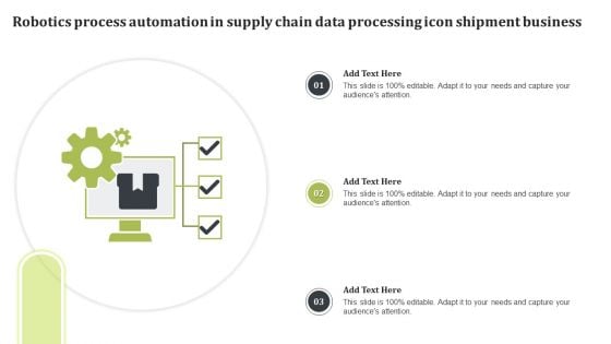 Robotics Process Automation In Supply Chain Data Processing Icon Shipment Business Clipart PDF