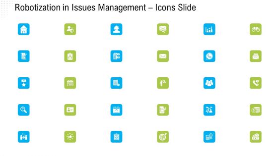 Robotization In Issues Management Icons Slide Ppt File Gallery PDF