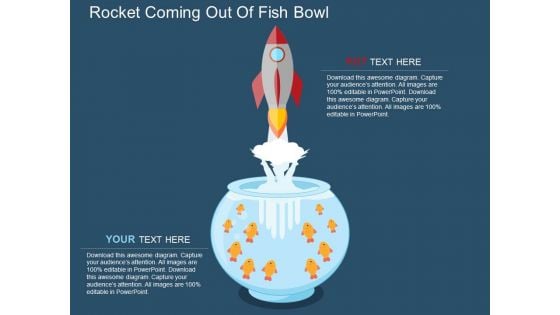 Rocket Coming Out Of Fish Bowl Powerpoint Templates