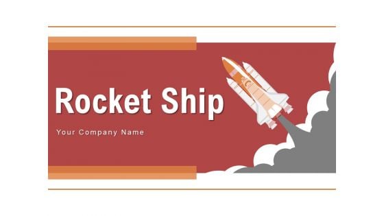 Rocket Ship Exhaust Gases Launch Pad Ppt PowerPoint Presentation Complete Deck