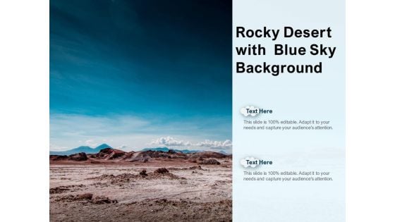 Rocky Desert With Blue Sky Background Ppt PowerPoint Presentation Portfolio Themes PDF