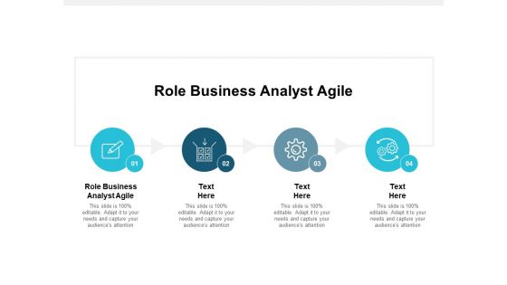 Role Business Analyst Agile Ppt PowerPoint Presentation Slides Themes Cpb