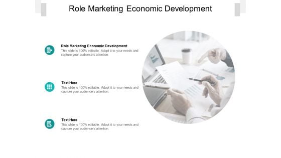 Role Marketing Economic Development Ppt PowerPoint Presentation Slides Graphics Example Cpb Pdf