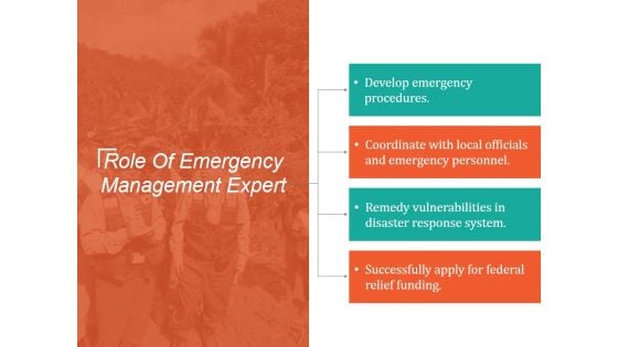 Role Of Emergency Management Expert Ppt PowerPoint Presentation Layout