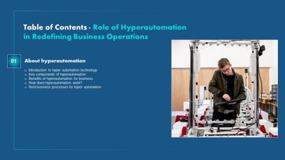 Role Of Hyperautomation In Redefining Business Operations Table Of Contents Guidelines PDF