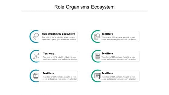 Role Organisms Ecosystem Ppt PowerPoint Presentation Styles Infographic Template Cpb