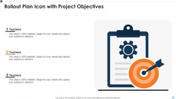 Rollout Plan Icon With Project Objectives Ppt Pictures Sample PDF