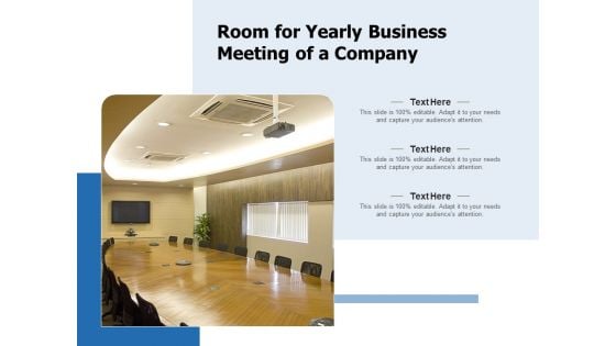 Room For Yearly Business Meeting Of A Company Ppt PowerPoint Presentation File Grid PDF